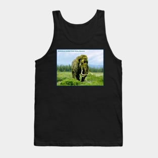 Prehistoric Mammoth Giant Extinct Hairy Elephant Tank Top